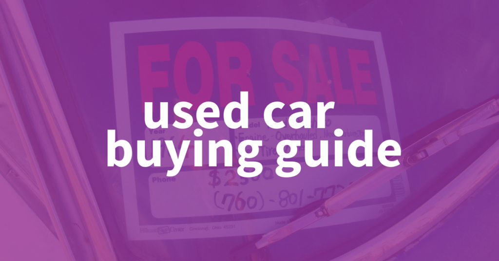 Used Car Buying Guide SAS Auto Repair