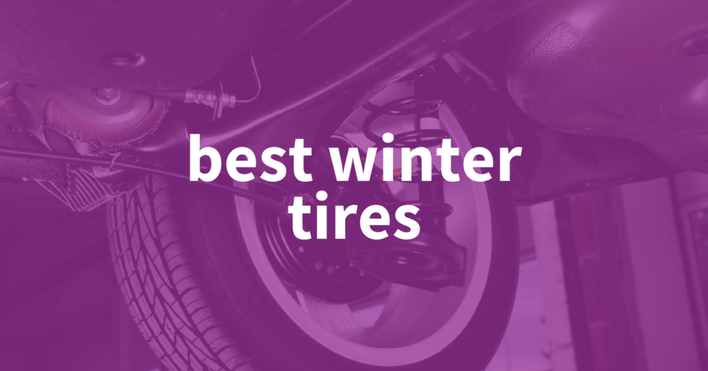 What Are The Best Winter Tires For 2017?